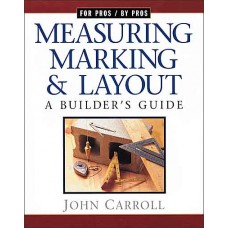 Measuring, Marking & Layout
