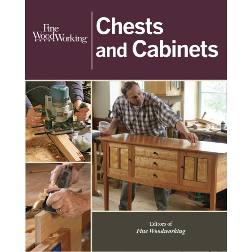 Fine Woodworking Chests And Cabinets Ebook