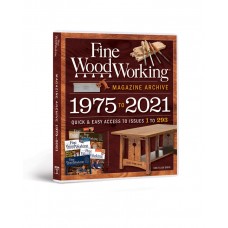 2021 Fine Woodworking Archive (Downloadable Version)