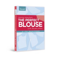 Sewing Essentials: The Perfect Blouse DVD